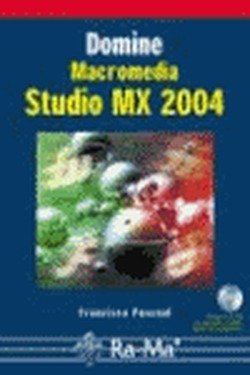 Stock image for Domine. Macromedia Studio MX 2004 for sale by Librera 7 Colores