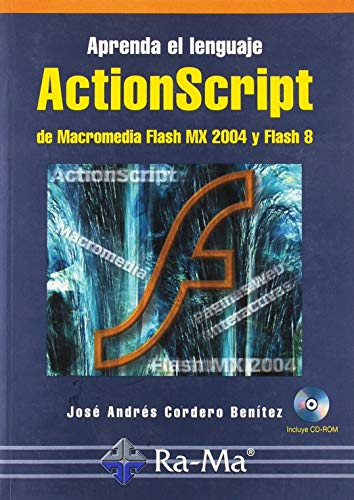 9788478976720: Aprenda el lenguaje ActionScript 2.0 de Macromedia Flash MX2004 y Flash 8.