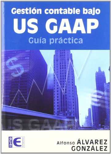 Imagen de archivo de Gestin Contable Bajo Us-gaap. Gua Prctica a la venta por Hamelyn