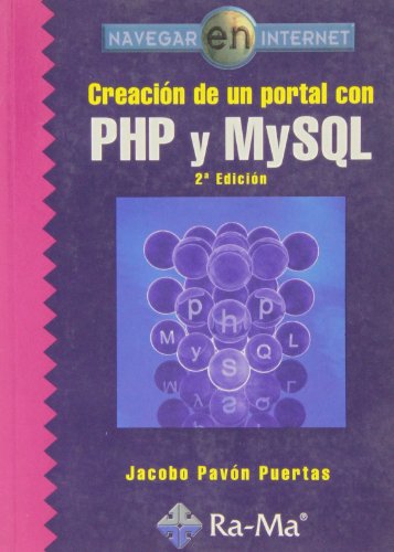 Beispielbild fr Creacion de un portal con php y mysql (2ed.) zum Verkauf von medimops