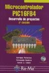 Imagen de archivo de Microcontrolador PIC16F84: Desarrollo De Proyectos (Segunda edicin, Incluye CD-ROM) a la venta por Libros Angulo