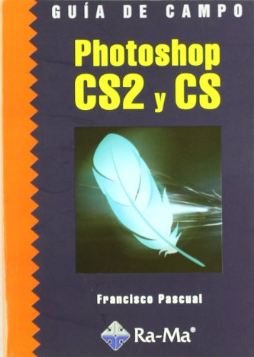 Imagen de archivo de Gua de Campo de Photoshop Cs2 y Cs. a la venta por Hamelyn