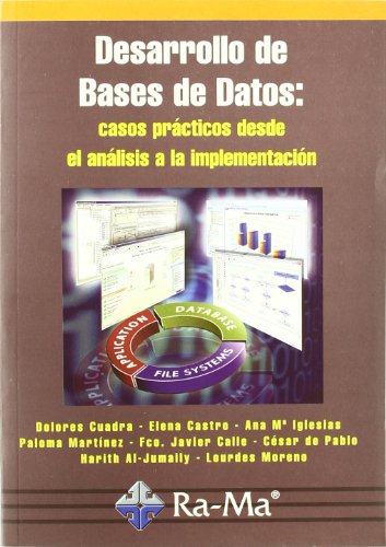 Imagen de archivo de Desarrollo de Bases de Datos: casos pCuadra Fernandez, Dolores; Castr a la venta por Iridium_Books