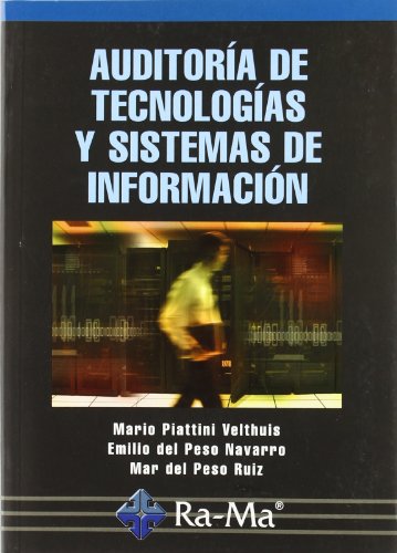 Auditoria de tecnologias y sistemas de informacion.