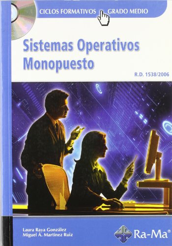 Imagen de archivo de Sistemas operativos monopuesto Raya Gonzlez, Laura; Raya Cabre a la venta por Iridium_Books