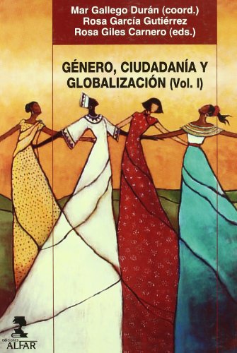 Stock image for Gnero, ciudadana y globalizacin (Alfar Universidad, Band 158) for sale by medimops