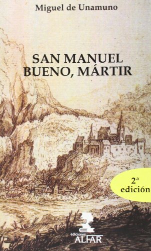 Beispielbild fr San Manuel Bueno, mrtir: 16 (Libros de Mejor Vista) de Unamuno, Miguel zum Verkauf von VANLIBER