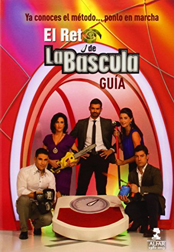Beispielbild fr El reto de la bscula : gua ms diario (Fuera de coleccin) zum Verkauf von medimops