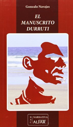 Imagen de archivo de El manuscrito Durruti a la venta por Textbooks_Source