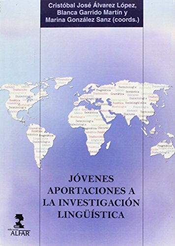 Stock image for JVENES APORTACIONES A LA INVESTIGACIN LINGSTICA for sale by Librerias Prometeo y Proteo