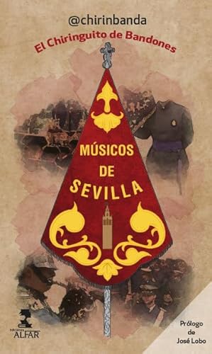 Imagen de archivo de Msicos de Sevilla. el Chiringuito de Bandones a la venta por Hamelyn