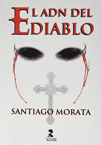 9788478988549: El ADN del diablo (Otras Narrativas) (Spanish Edition)