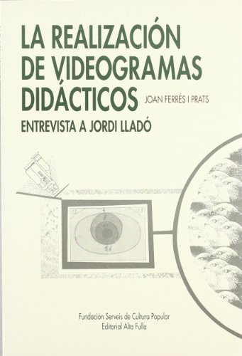 Imagen de archivo de REALIZACION VIDEOGRAMAS DIDACTICOS a la venta por AG Library