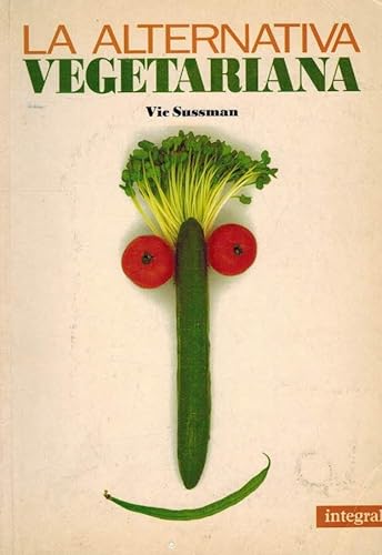 9788479010645: La alternativa vegetariana: 058 (OTROS INTEGRAL)