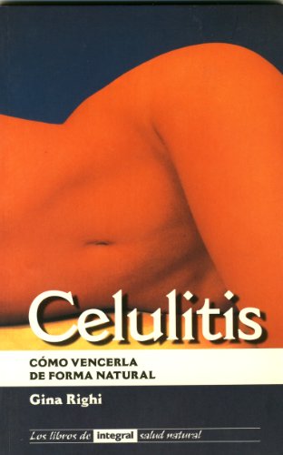 Imagen de archivo de Celulitis (SALUD BELLEZA BIENES, Band 3) a la venta por medimops