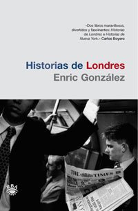 Stock image for Historias de londres (OTROS NO FICCIN, Band 173) for sale by medimops