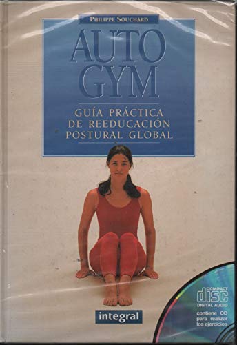 Beispielbild fr Auto Gym - Guia Practica de Reeducacion zum Verkauf von Hamelyn