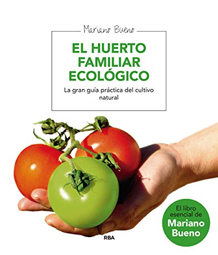 9788479013677: El huerto familiar ecologico: 018 (Cultivos)