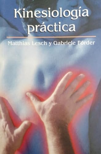 9788479014155: Kinesiologia Practica