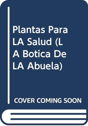 Stock image for Plantas Para LA Salud for sale by Ammareal