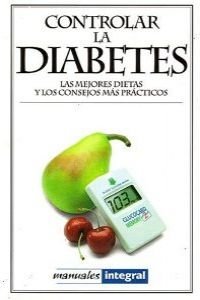 Imagen de archivo de Controlar la diabetes a la venta por Iridium_Books