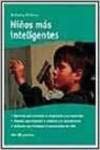 9788479015091: Nios mas inteligentes (OTROS INTEGRAL) (Spanish Edition)