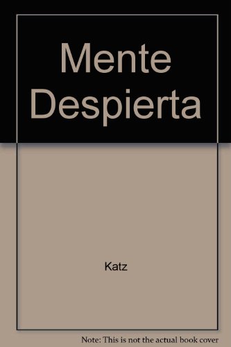 Stock image for Mente despierta: 018 (OTROS INTEGRAL) Katz for sale by Papiro y Papel
