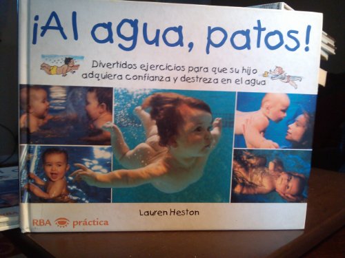 9788479015367: Al agua, patos!