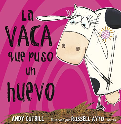 Beispielbild fr La vaca que puso un huevo (MIRA Y APRENDE, Band 72) zum Verkauf von medimops