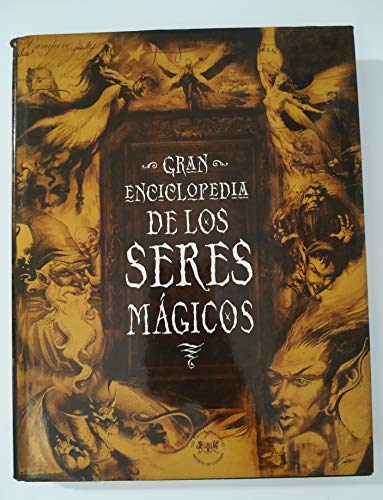 Beispielbild fr Seres Magicos - Gran Enciclopedia (Spanish Edition) zum Verkauf von Iridium_Books