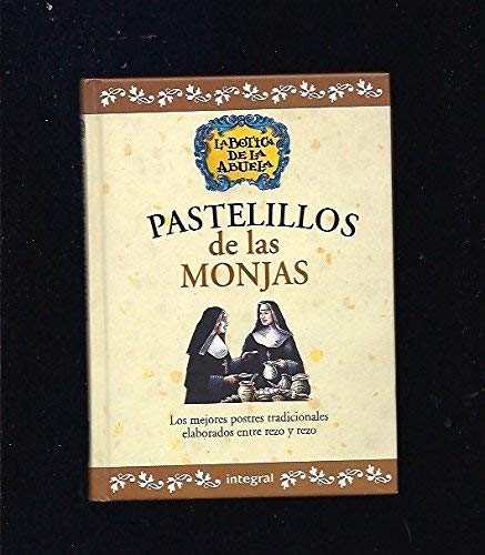 Stock image for Pastelillos de las monjas for sale by Librera Prez Galds