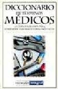 Beispielbild fr Diccionario De Terminos Medicos zum Verkauf von Aaron Books