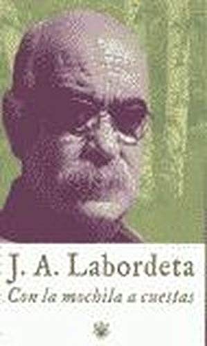 CON LA MOCHILA A CUESTAS. - LABORDETA, JOSÉ ANTONIO