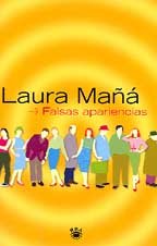 Falsas apariencias - Mañá, Laura