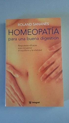 Beispielbild fr Homeopatia para una Buena Digestion zum Verkauf von Librera 7 Colores