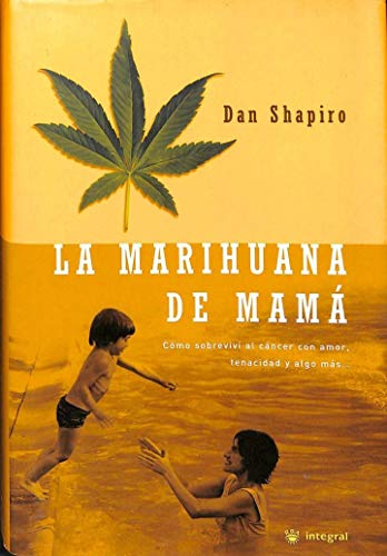 Imagen de archivo de LA Marihuana De Mama (Spanish Edition) a la venta por Iridium_Books