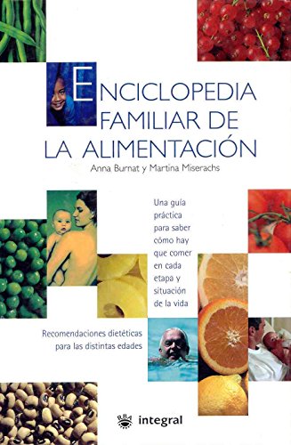 Beispielbild fr Enciclopedia familiar de la alimentacion [Hardcover] [Sep 30, 2002] Burnat, A. zum Verkauf von Taha Shop