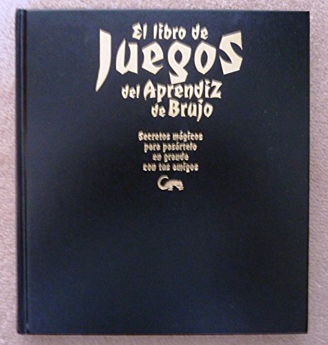 Stock image for El libro de los juegos del aprendiz de brujo for sale by Librera Prez Galds