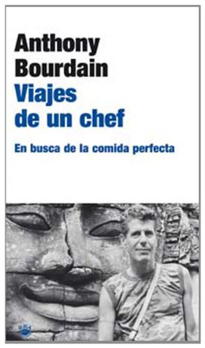 9788479019075: Viajes de un chef: En busca de la comida perfecta: 038