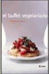9788479019716: El Buffet Vegetariano/the Vegetarian Buffet: 093