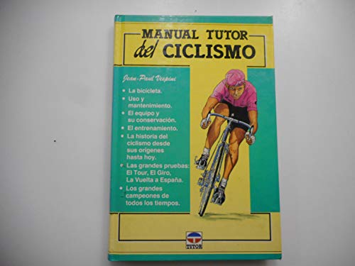 Stock image for Manual Tutor Del Ciclismo for sale by Hamelyn