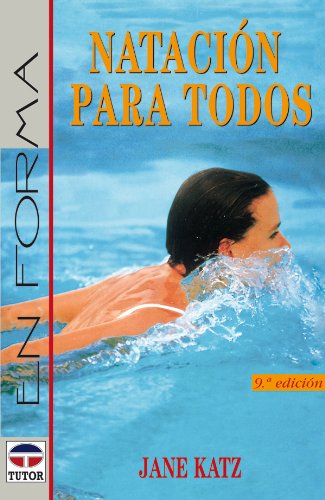 Imagen de archivo de NATACION PARA TODOS a la venta por KALAMO LIBROS, S.L.