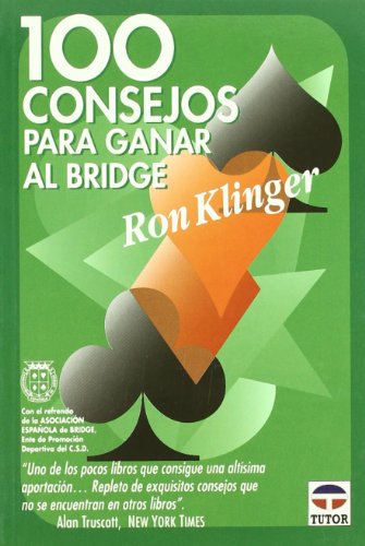 100 CONSEJOS PARA GANAR AL BRIDGE (9788479021900) by Klinger, Ron