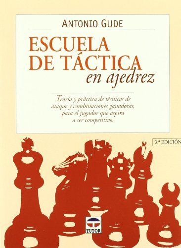 9788479023003: Escuela de tctica de ajedrez