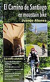 Stock image for Camino de Santiago en Mountain Bike, el for sale by Hamelyn