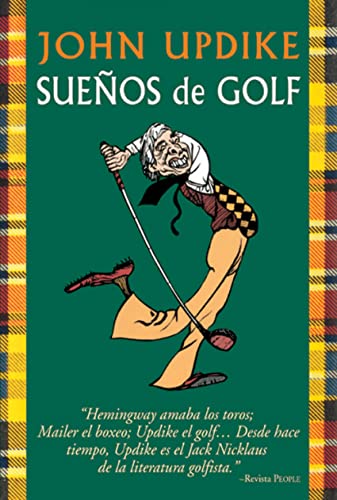 Imagen de archivo de JOHN UPDIKE. SUEOS DE GOLF a la venta por Hilando Libros