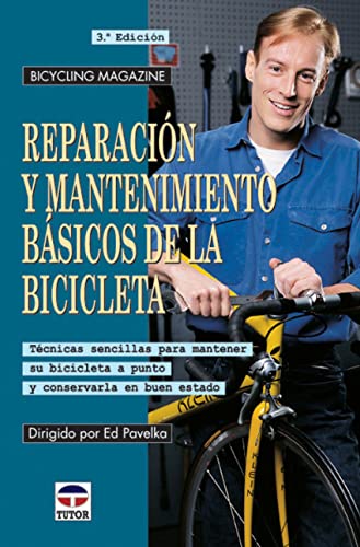 Imagen de archivo de REPARACIN Y MANTENIMIENTO BSICOS DE LA BICICLETA a la venta por Hilando Libros