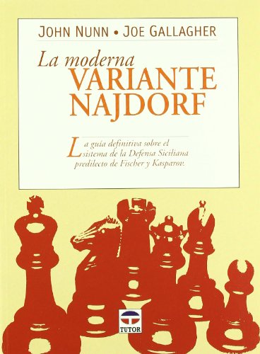 Imagen de archivo de LA MODERNA VARIANTE NAJDORF a la venta por Hilando Libros