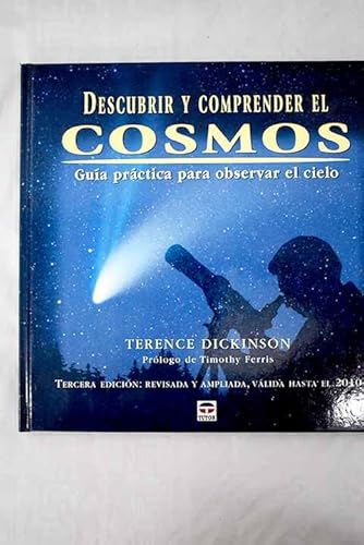 9788479023980: Descubrir Y Comprender El Cosmos: Guia Practica Para Observar El Cielo (Spanish Edition)