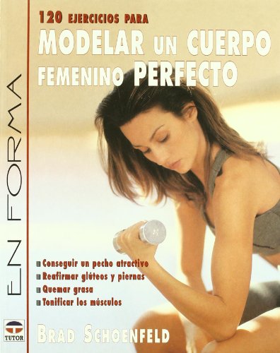 Imagen de archivo de 120 ejercisios para modelar un cuerpo femenino perfecto (Spanish Edition) a la venta por Iridium_Books